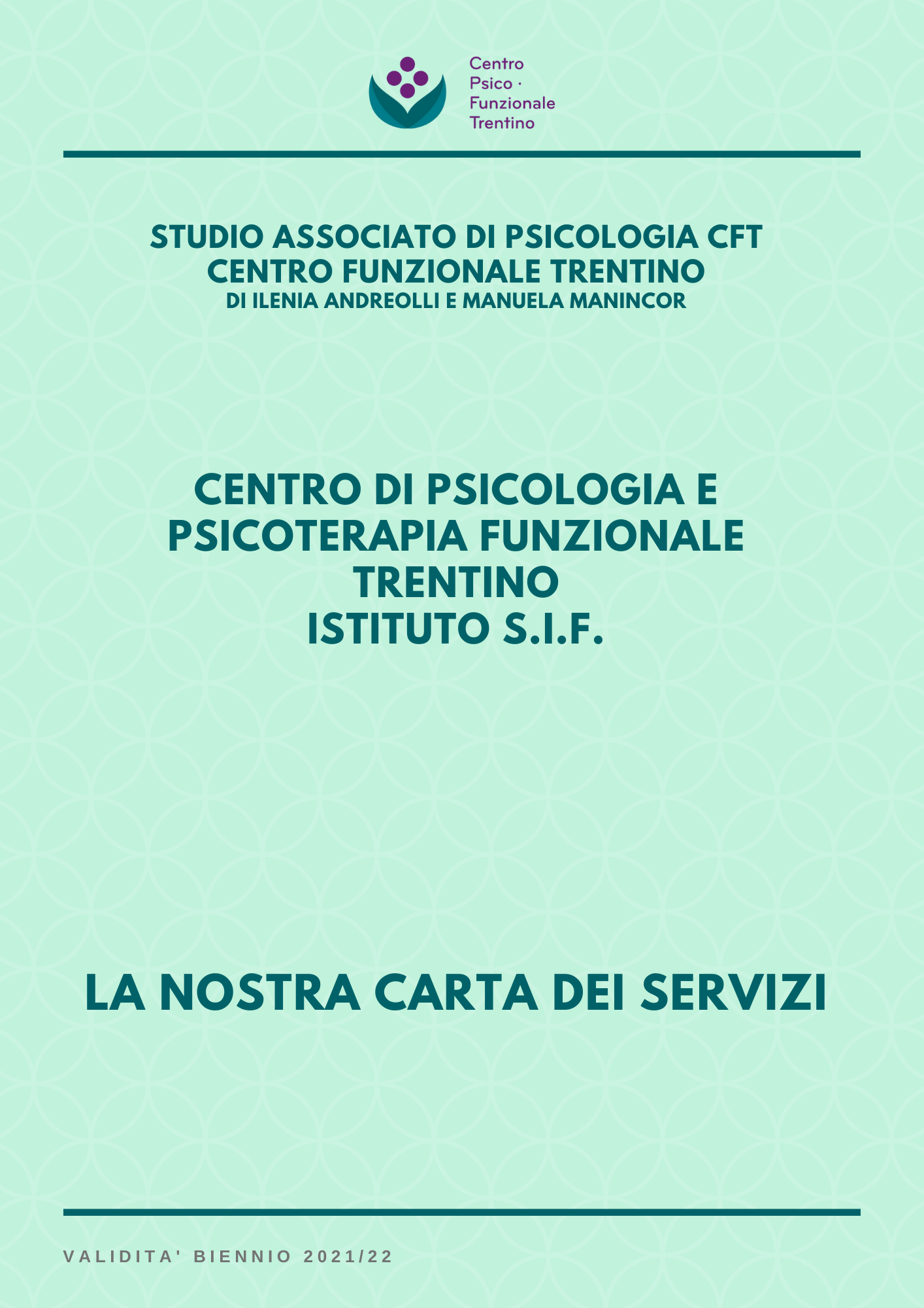 La carta dei servizi dello STUDIO ASSOCIATO DI PSICOLOGIA CFT